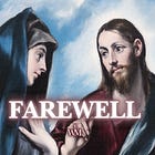 What the Blessed Virgin felt when Jesus announced his departure