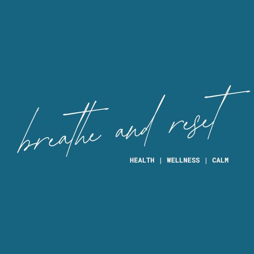 breathe and reset