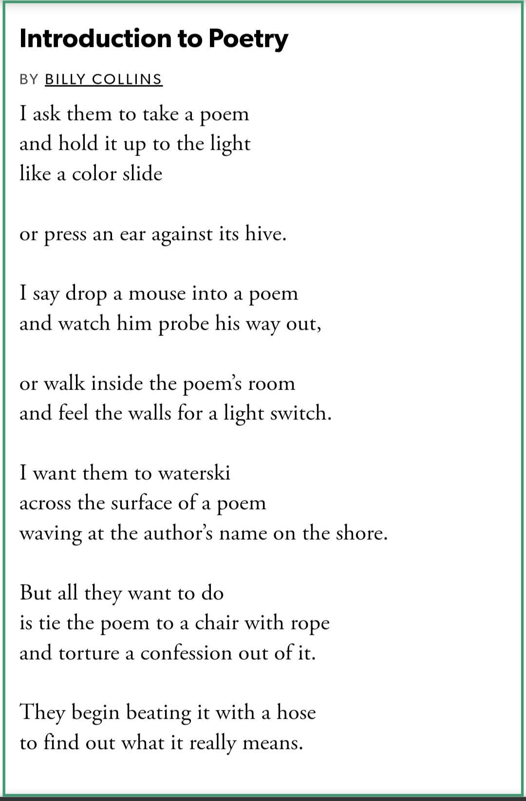 POEM] Introduction to Poetry by Billy Collins : r/Poetry