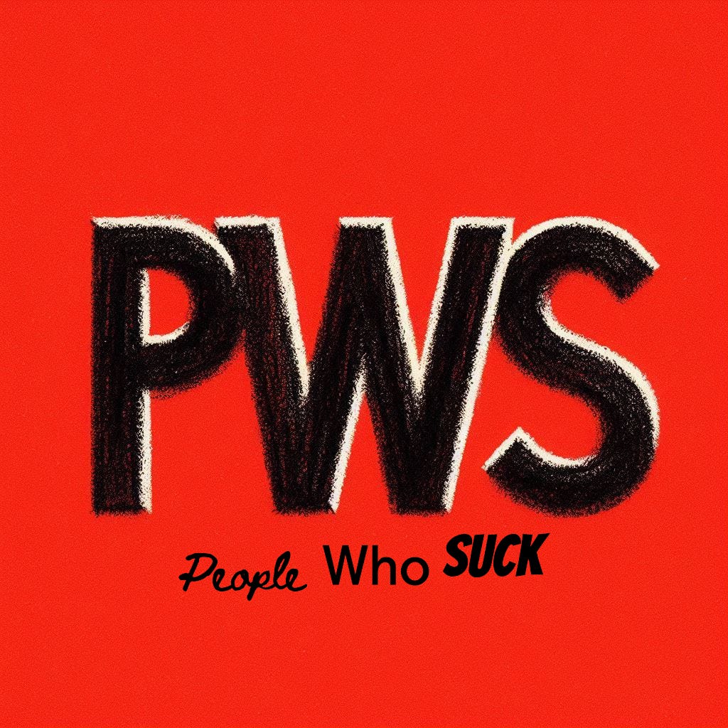 People Who Suck