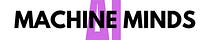 Machine Minds AI