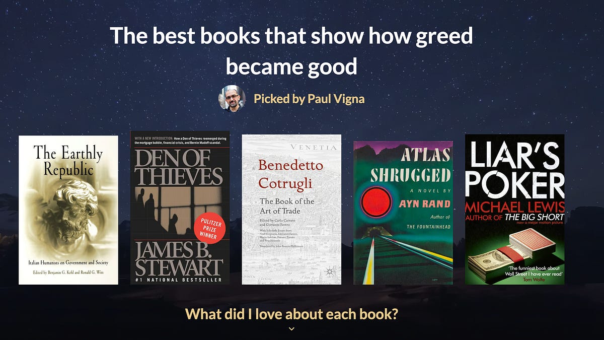 How greed became good, in five books - by Paul Vigna - PofV