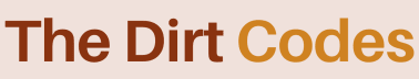 The Dirt Codes 