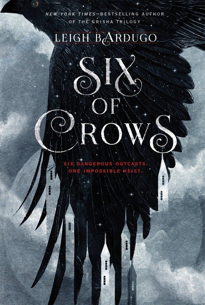 Six of Crows (High Res) Six of Crows (High Res)