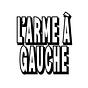 L'arme à Gauche's avatar