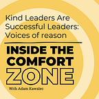 Comfort Zone Advantage