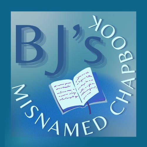 BJ's Misnamed Chapbook