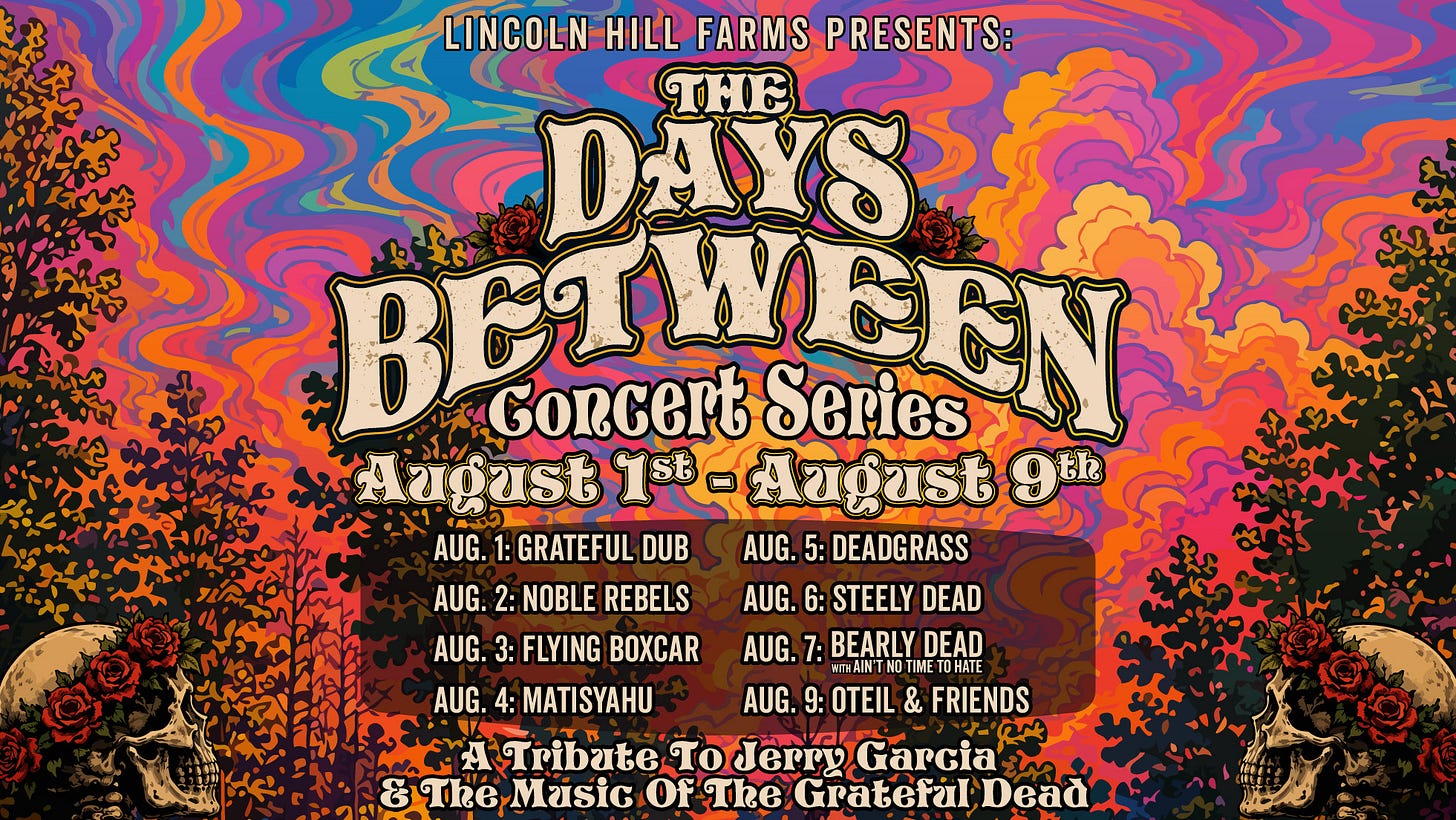 The Days Between: Concert Series | Lincoln Hill Farms