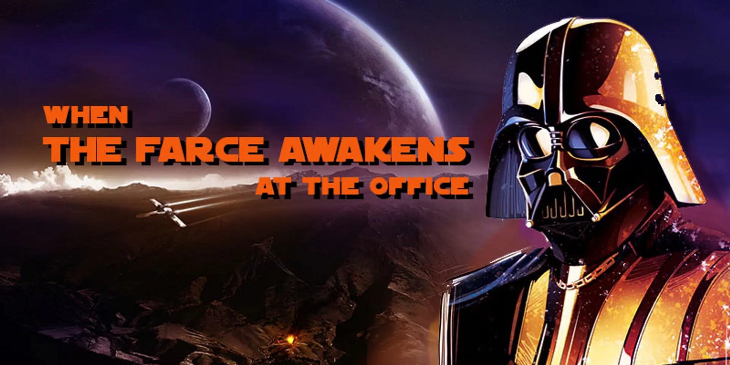 When the farce awakens at the office | YourStory