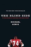 The Blind Side: Evolution of a Game The Blind Side: Evolution of a Game