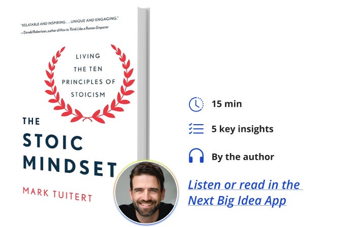 The Stoic Mindset Mark Tuitert Next Big Idea Club