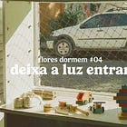 #04: deixa a luz entrar