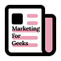 Marketing For Geeks