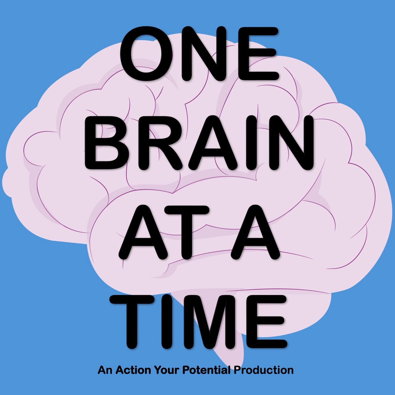 One Brain At A Time Newsletter