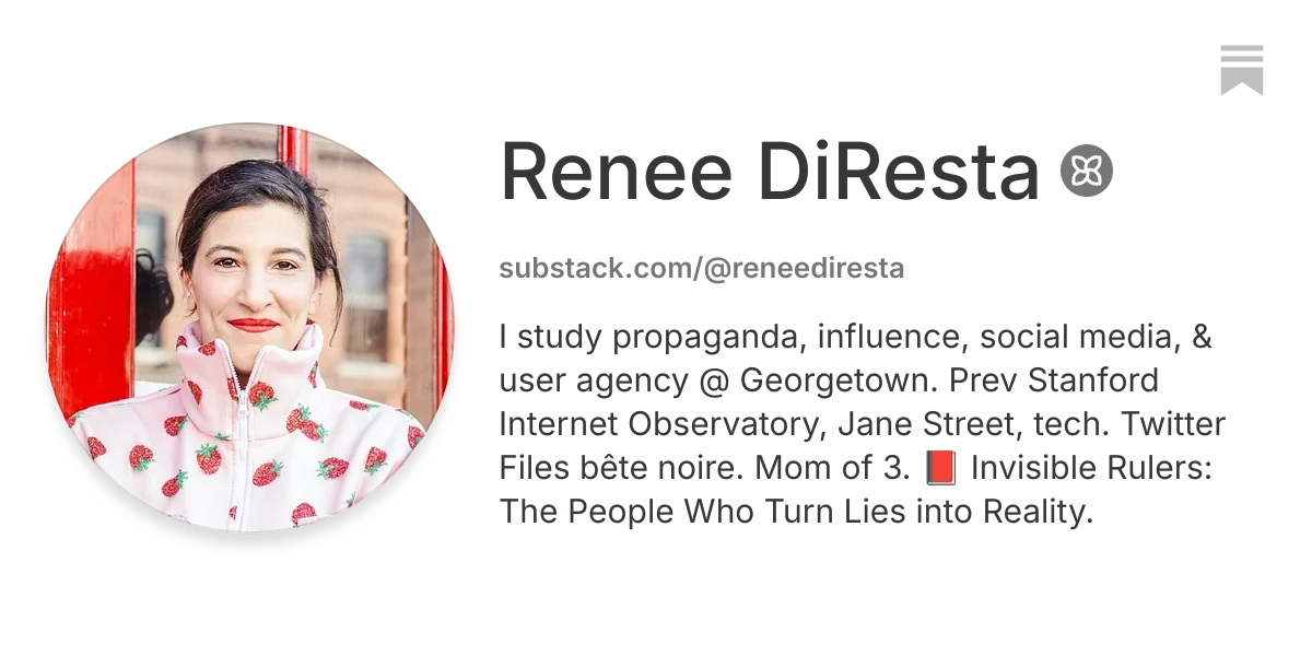 Renee DiResta | Substack