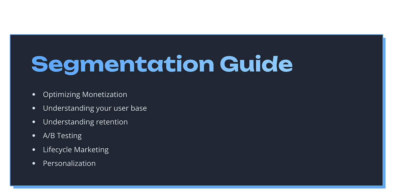 Ultimate Segmentation Guide