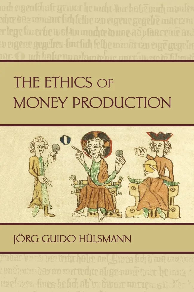 Left: Cover of The Ethics of Money Production. Right: David and Prof. Dr. Hülsmann at a conference in 2024.
