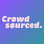 Crowdsourced.'s avatar