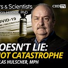 The COVID Shot Catastrophe