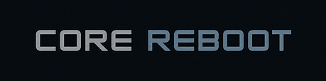 Core-Reboot