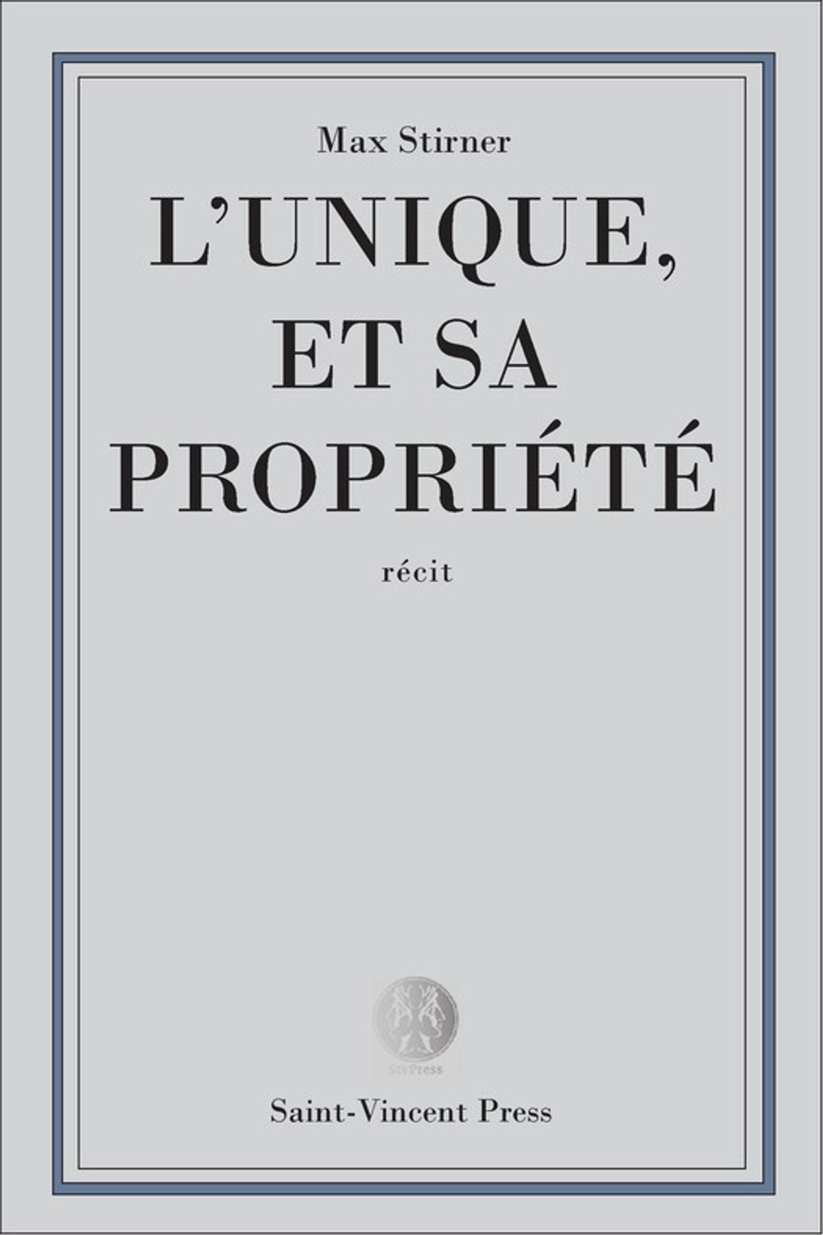 L'Unique et sa propriété