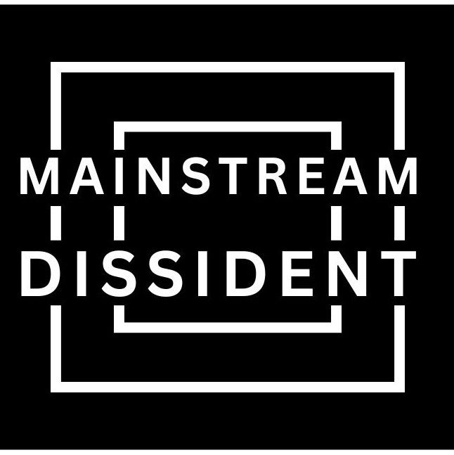 Mainstream Dissident