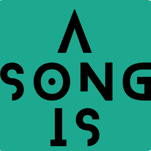 A Song Is Anything That Can Walk By Itself