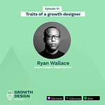 Growth Design Podcast