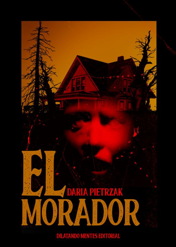 El morador by Daria Pietrzak | Goodreads