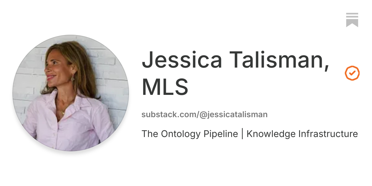 Jessica Talisman, MLS | Substack