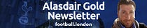 Alasdair Gold Newsletter
