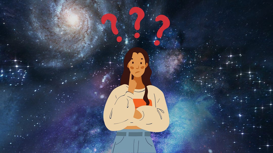 A digital illustration of a woman with long brown hair, wearing a cream-colored sweater with an orange stripe and blue jeans. She has a puzzled expression, with one hand resting on her chin in a thinking pose. Above her head are three large red question marks. The background features a deep-space scene with swirling galaxies and stars, symbolizing vast possibilities and uncertainty. A digital illustration of a woman with long brown hair, wearing a cream-colored sweater with an orange stripe and blue jeans. She has a puzzled expression, with one hand resting on her chin in a thinking pose. Above her head are three large red question marks. The background features a deep-space scene with swirling galaxies and stars, symbolizing vast possibilities and uncertainty.