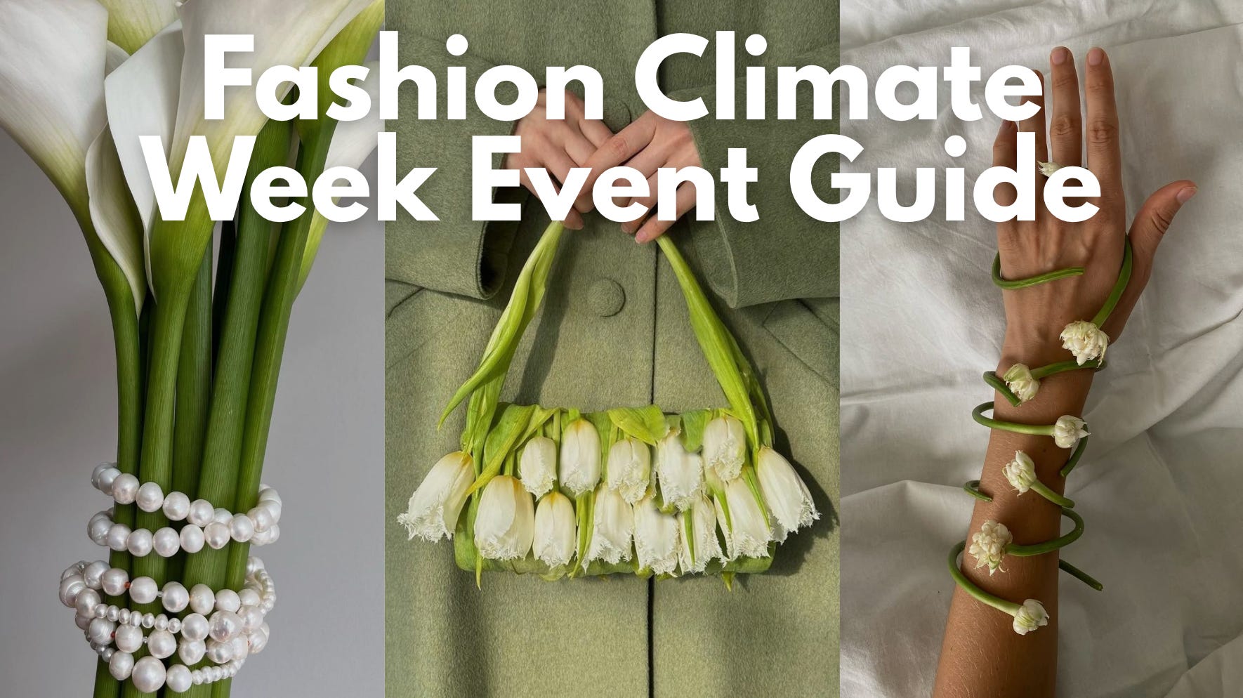 Fashion Guide to NYC Climate Week - by Victoria Smith