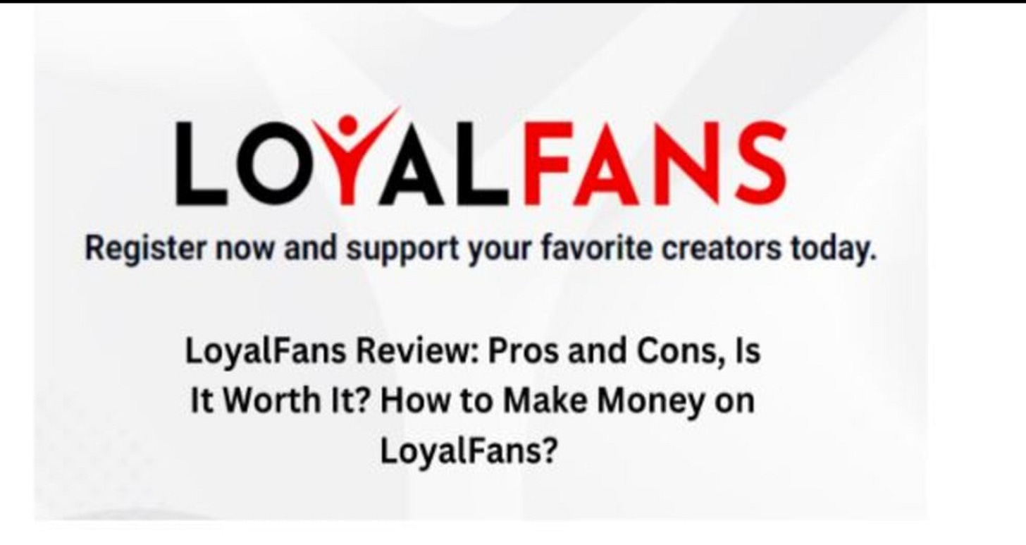 loyalfans review