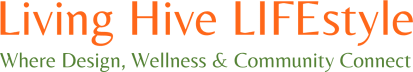 Living Hive LIFEstyle