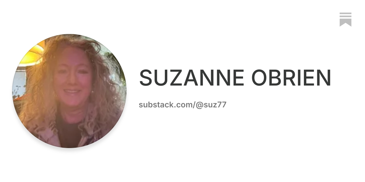 SUZANNE OBRIEN | Substack