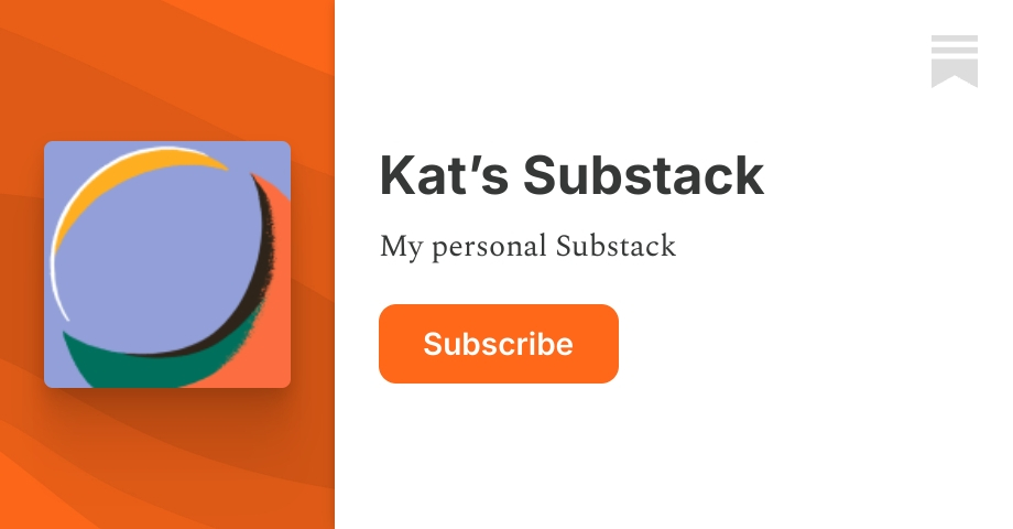 Kat’s Substack | Substack