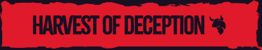 Harvest of Deception