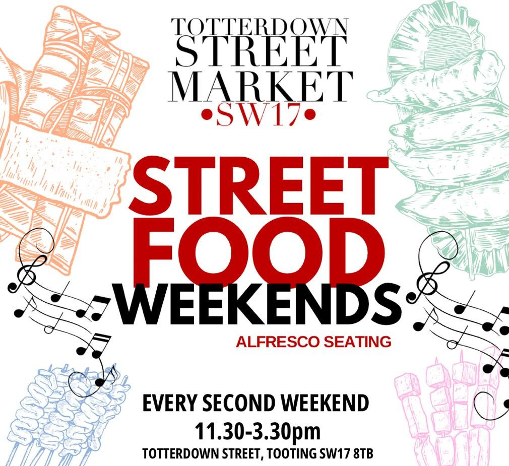 May be an image of ‎text that says "‎brmitelli لششد ብ! :Mit TOTTERDOWN STREET MARKET SW17 STREET FOOD WEEKENDS ALFRESCO SEATING EVERY SECOND WEEKEND 11.30-3 11.30-3.30pm TOTTERDOWN STREET, TOOTING SW17 8TB 10/11TH MAY 14/15TH JUNE/ 12-13TH /9-10TH AUGUST For interested vendor, call us α 0754523778i4 email toterdownstreetmarket@gmail.com Supportedby by by Somntum Somn london Wandsworth‎"‎