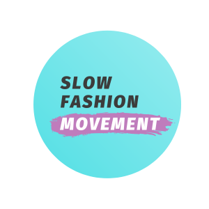 Slow Fashion Movement