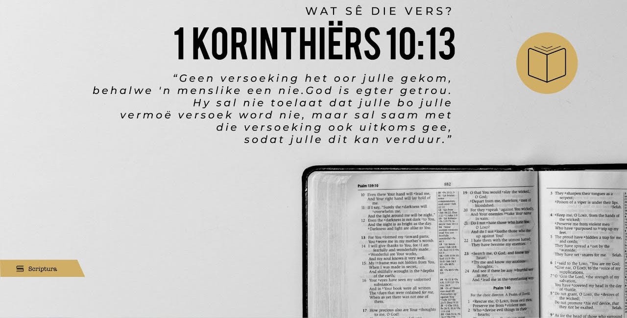 Wat sê die vers: 1 Korinthiërs 10:13