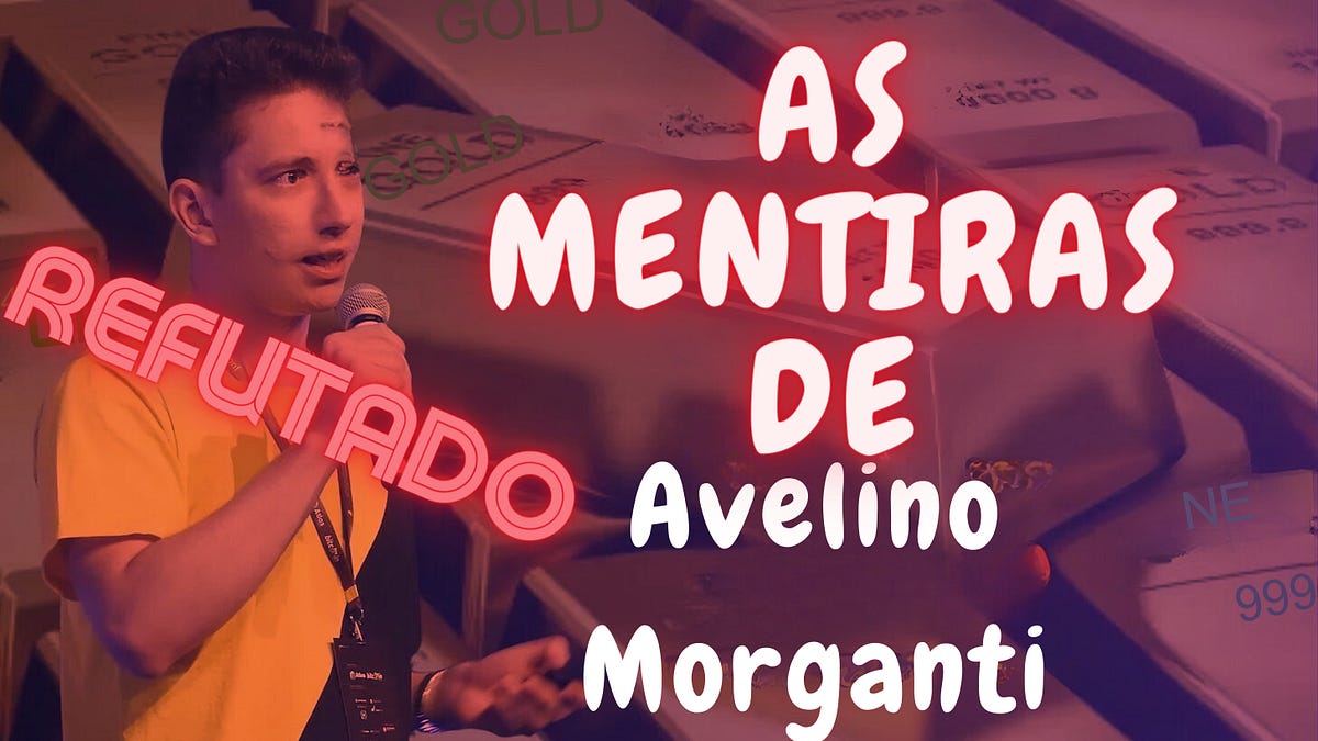 As mentiras de Avelino Morganti sobre o Bitcoin - Yohann