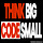 Think Big Code Small