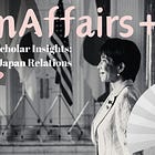 #17 China Scholar Insights: China-Japan Relations