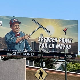 I Will Now Roast Spencer Pratt's Billboard
