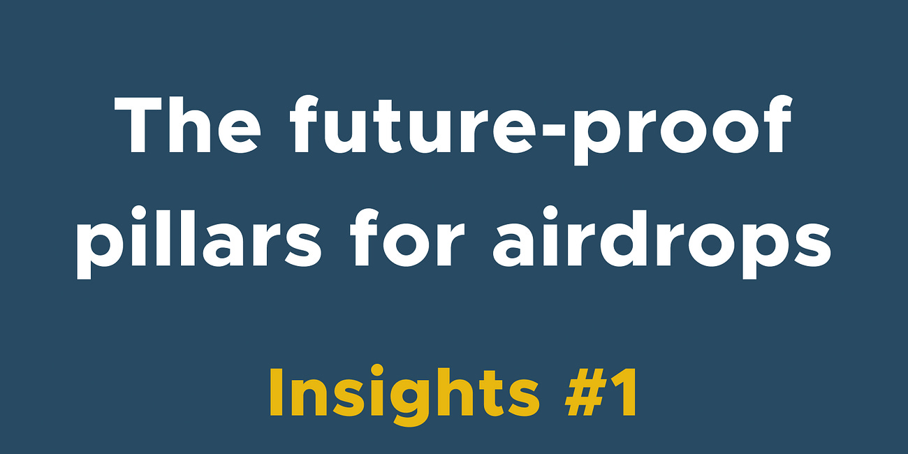 Want better airdrops? Build a future-proof profile with these 2 pillars