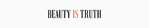 Beauty is truth