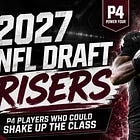 2027 NFL Draft Risers: P4 Conference Players Who Could Shake Up the Class
