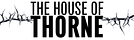 The House of Thorne