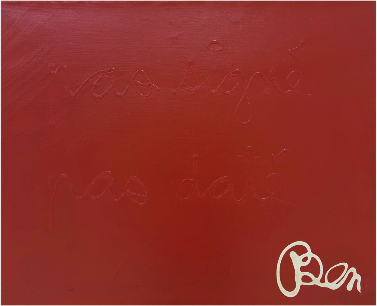 Ben Vautier, pas signé pas daté, (oil on canvas), 1974 [Lattuada Gallery, Milano. © Ben Vautier]